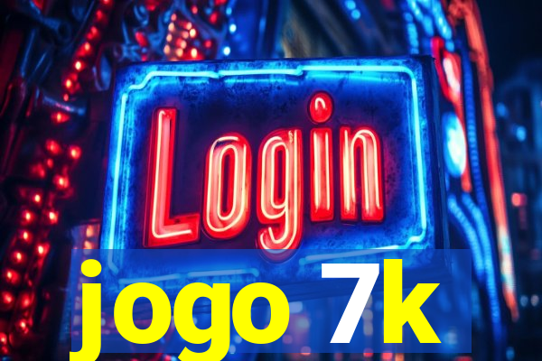 jogo 7k